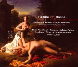 Pirame et Thisb&#233;, di Fran&#231;ois Francoeur (1698-1787) e Fran&#231;ois Rebel (1701-1775)